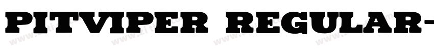 Pitviper Regular字体转换